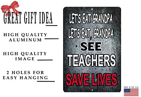 Rogue River Tactical Smiješni učitelj Poklon Tin Sign Dekor Zidni dekor Spasi živote u učionici