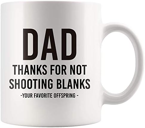 Tata šalica - tata hvala što nije pucao u Blanks tvoja omiljena šalica kave potomci 11 oz - svjetski najbolji tata ikad šalica - Dan