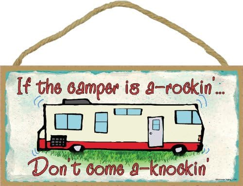Trgovanje crnom vodom Ako je kamper A-Rockin 'Ne dolazi a-knockin' RV kampiranje kampiranja 5 x10