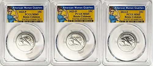2023. P, D, S BU American Women Quarter Bessie Coleman Quarter MS 65 Rosie Label PCGS 3 Coin Set