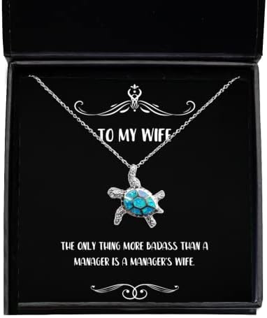 Slatki pokloni za suprugu, jedino što više negativno od menadžera je supruga menadžera, Valentinovo, ogrlica za kornjače za suprugu