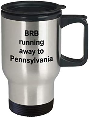 Smiješni putnički poklon - Pennsylvania Putnička šalica, BRB bježanje u Pennsylvania, Poklon planinara, darovi putnika