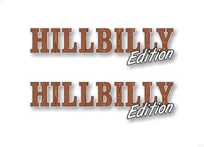 2- Hillbilly Edition naljepnice za pikap 4x4 Offroad Highboy kamion Off Road SUV HILLY VOOL VOOL REDNECK VINYL NACLAL 3''X 12 '')
