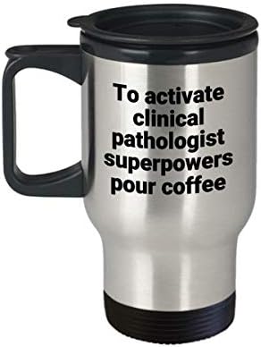 Klinički patolog putnička šalica smiješna sarkastična supersila od nehrđajućeg čelika novosti poklon za kavu